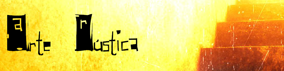 Arte Rústica